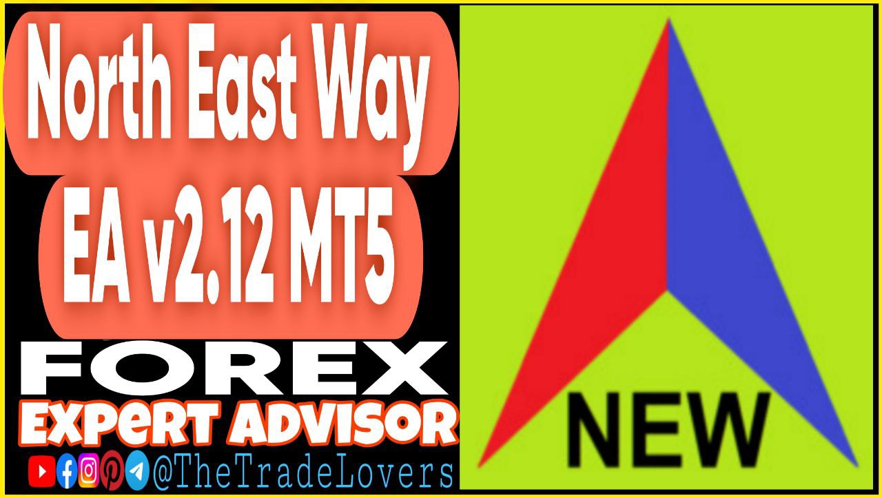 NorthEastWay EA v2.12 MT5 (Works on Build 4695 ) | Forex Robot | MT5 Expert Advisor - Payhip