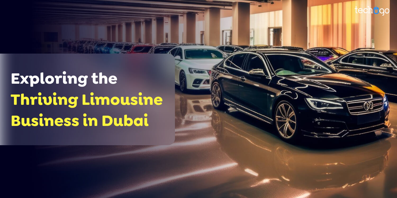 Exploring the Thriving Limousine Business in Dubai