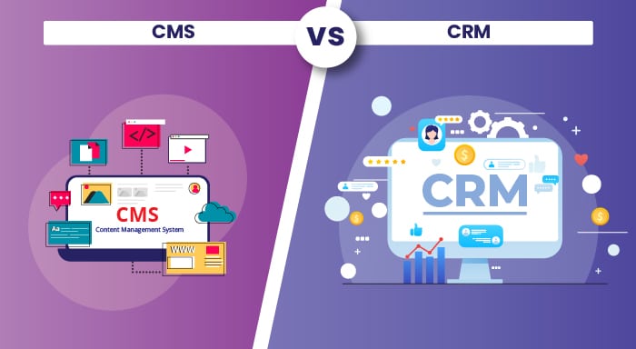 CMS vs CRM: What's the Difference & How to Use Both