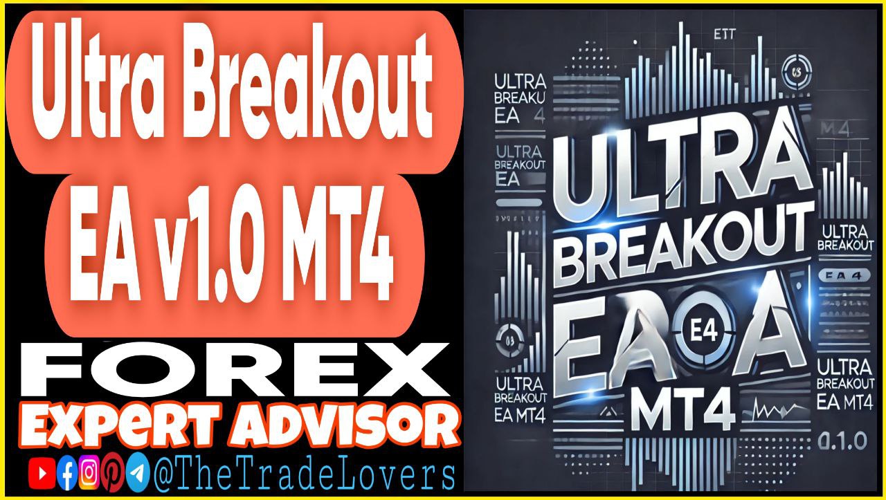 Ultra Breakout EA v1.0 MT4 (Works on Build 1431 ) | Forex Robot | MT4 Expert Advisor - Payhip