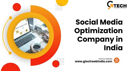 Social Media Optimization in india for Gtechwebindia