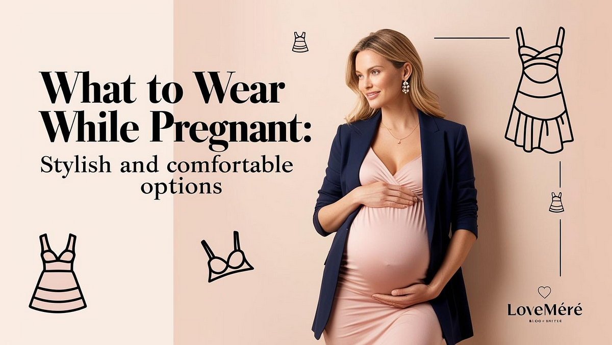 What to Wear to Work While Pregnant: Stylish and Comfortable Options | Lovemere | by Nick Wong | Feb, 2025 | Medium