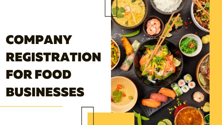 Company Registration for Food Businesses in India