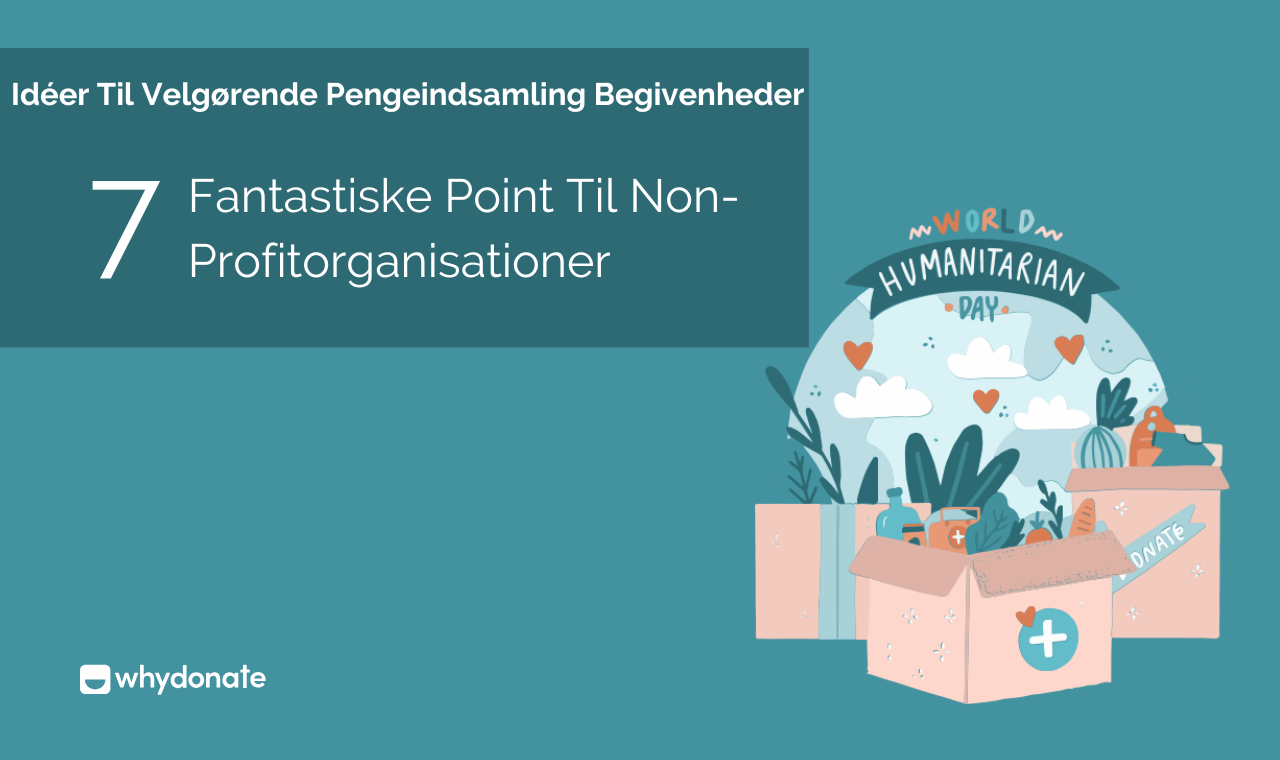 7 Kreative Pengeindsamling Begivenheder Til Non-profit