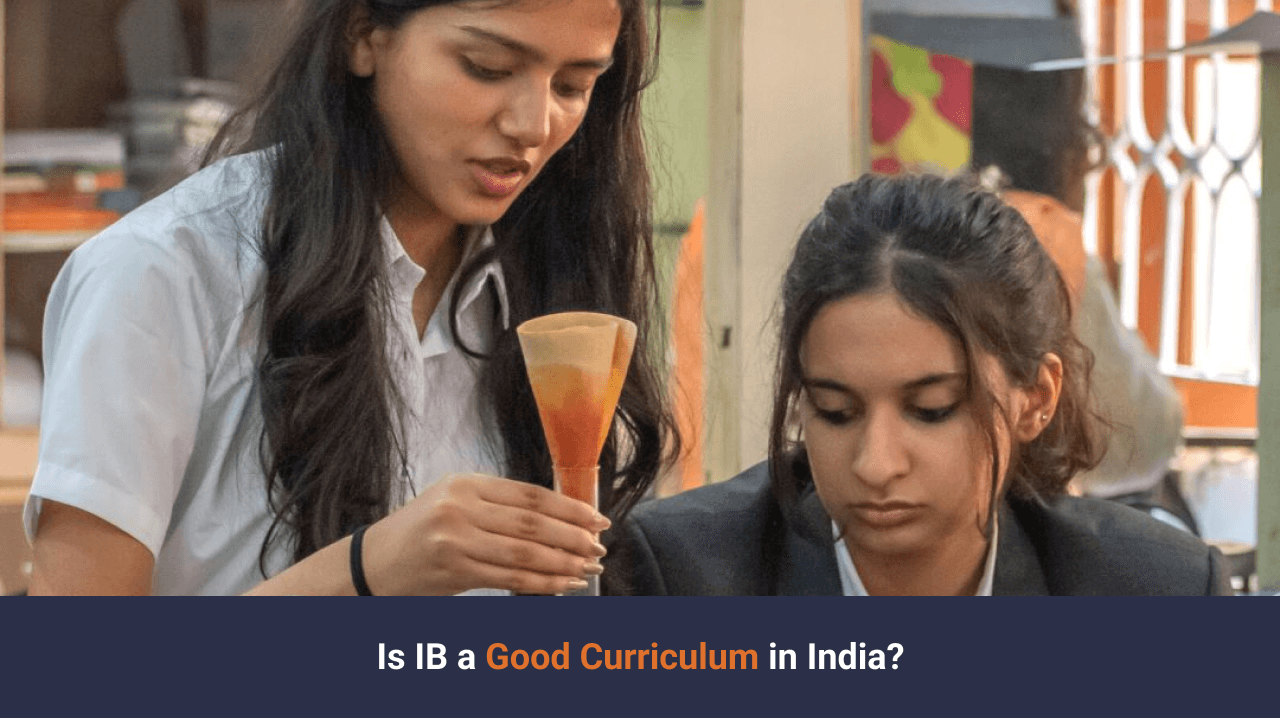 Is IB a Good Curriculum in India?