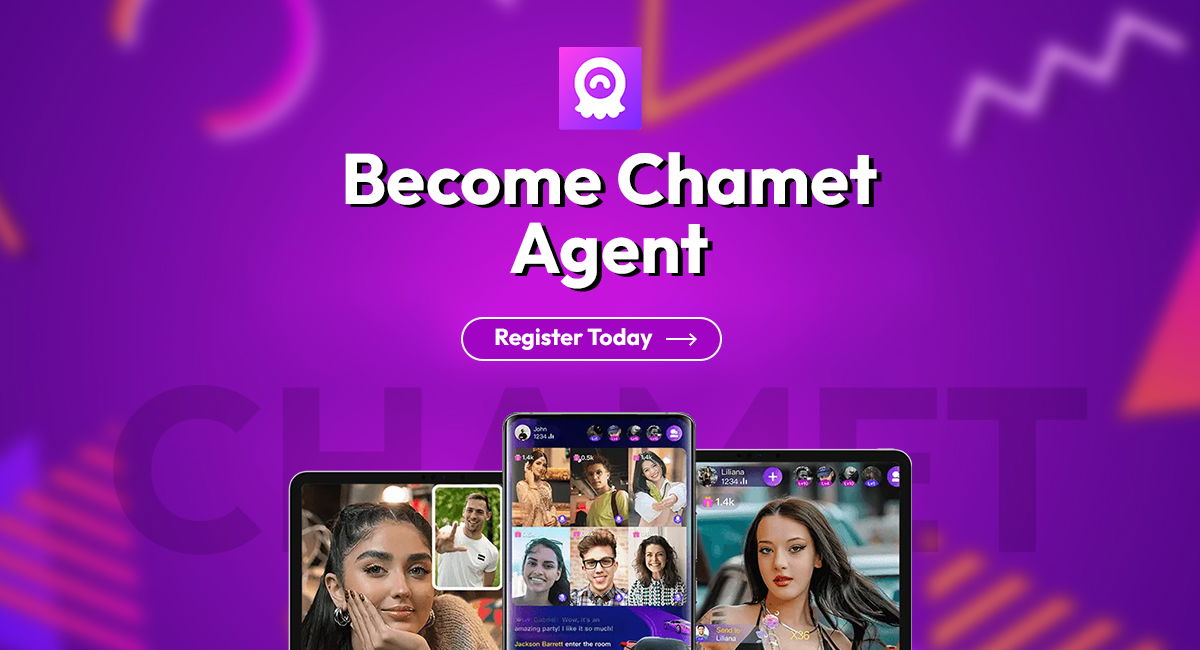 Chamet Agency - How To Become Chamet Agent