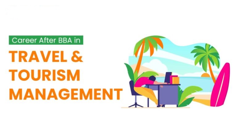 BBA in Tourism & Travel Management: Your Gateway to a Global Career – VIDYALIVE