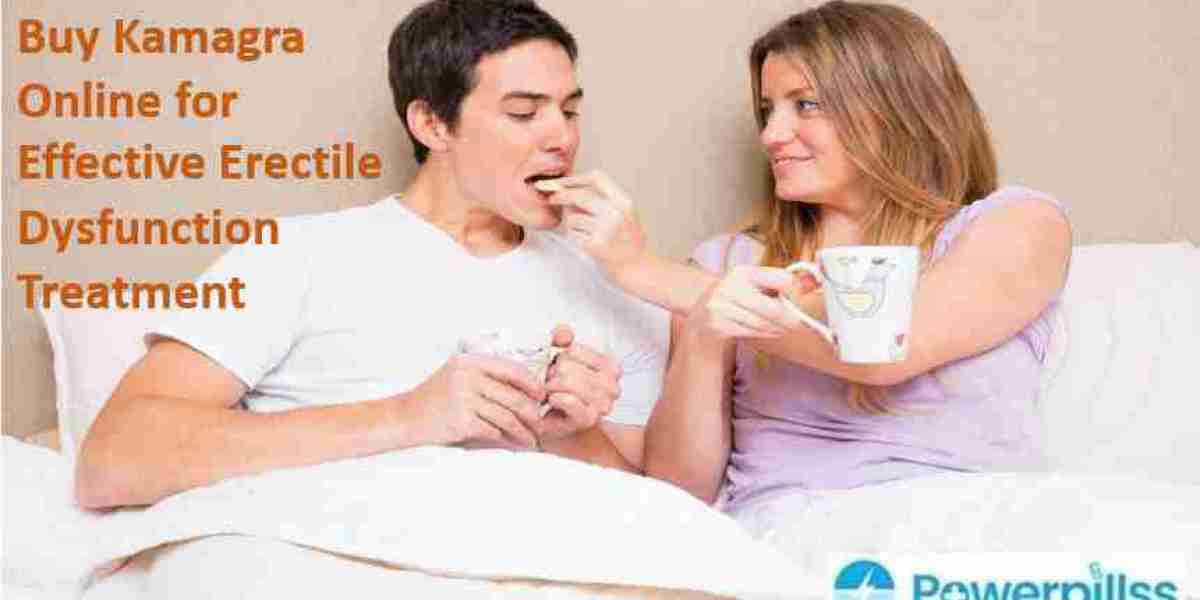 Buy Kamagra Online for Effective Erectile Dysfunction Treatment