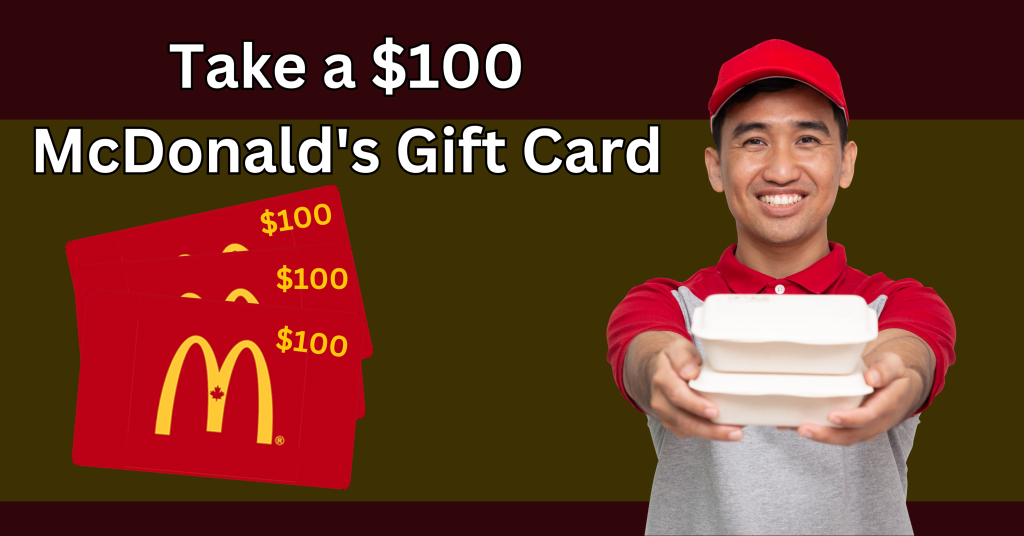 $100 McDonald's Gift Card