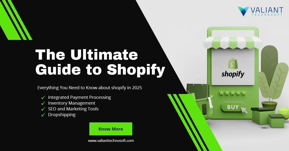 The Ultimate Guide to Shopify: Everything You Need to Know in 2025