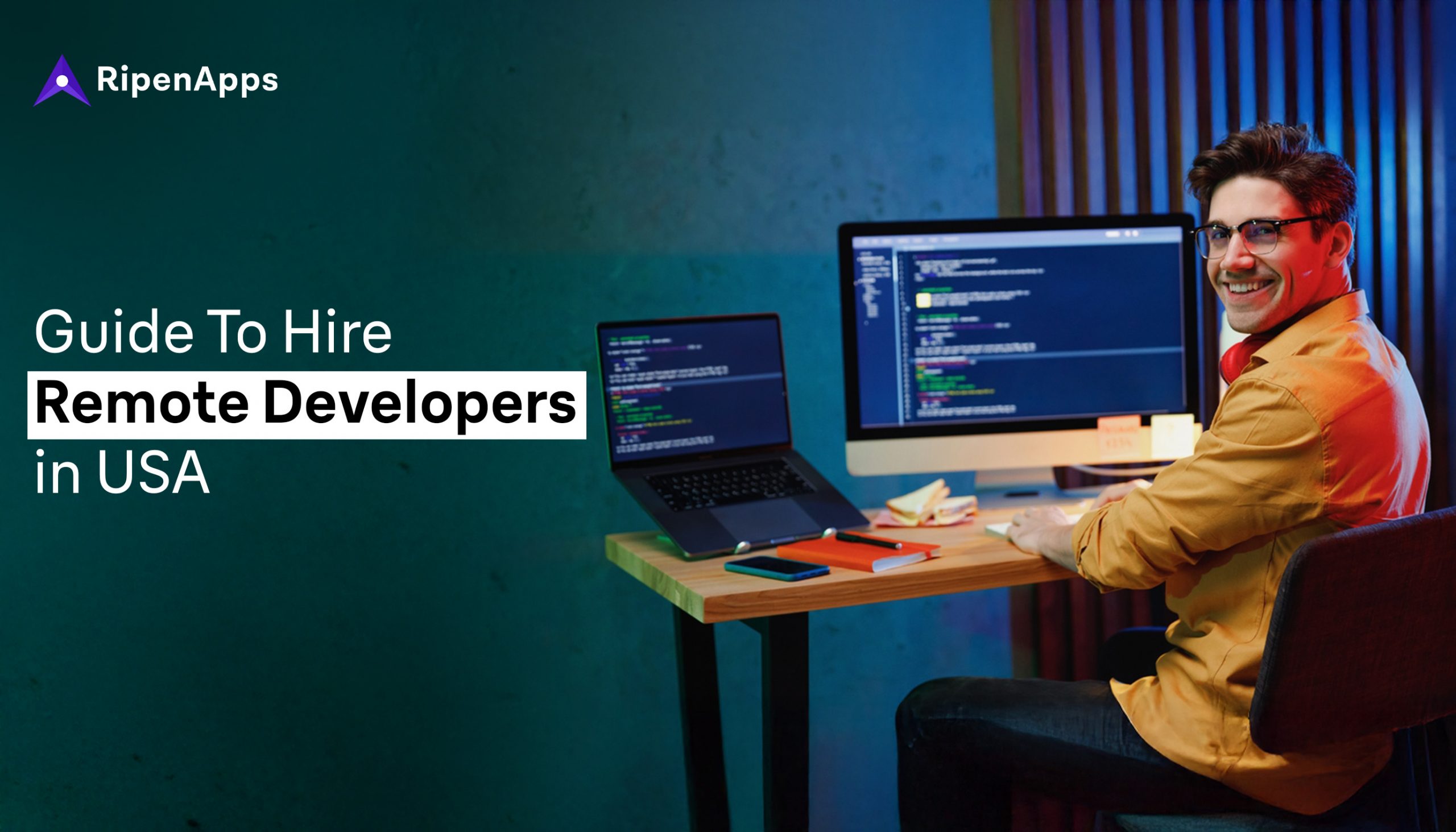 Hire Remote Developers in the USA: An Ultimate Guide