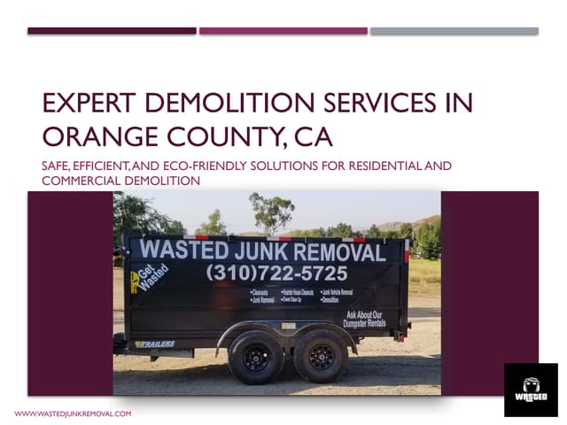 Expert Demolition Services in Orange County, CA.pptx