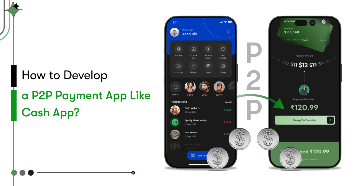 How to Develop a P2P Payment App Like Cash App | Key Features
