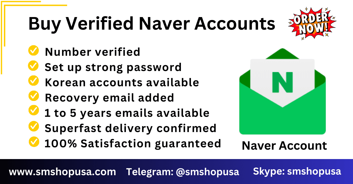 Buy Naver Accounts - 100% Verified | smshopusa