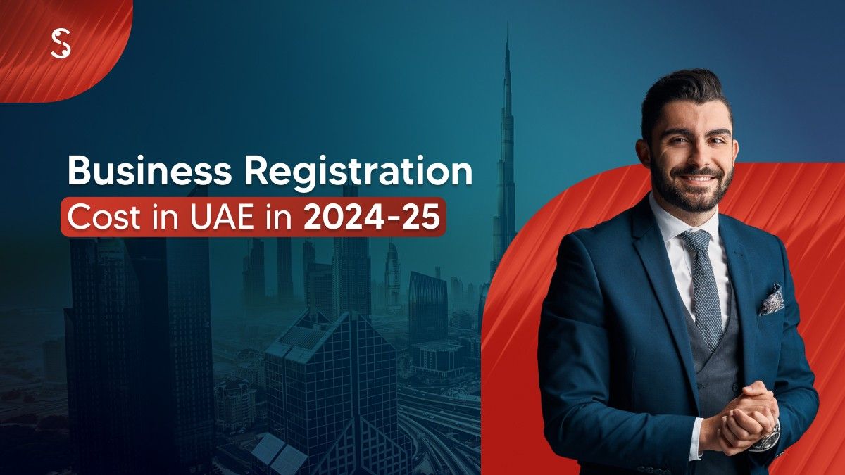 Business Registration Cost in UAE for UK Entrepreneurs