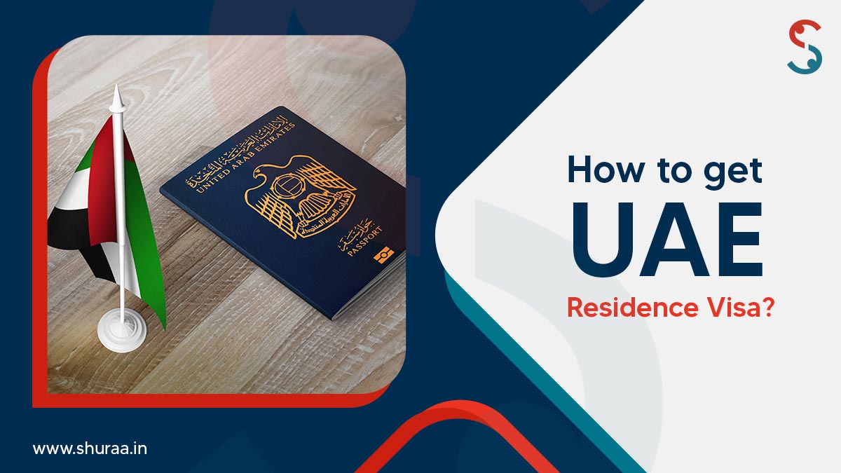 How to get a UAE Residence Visa? - 2025