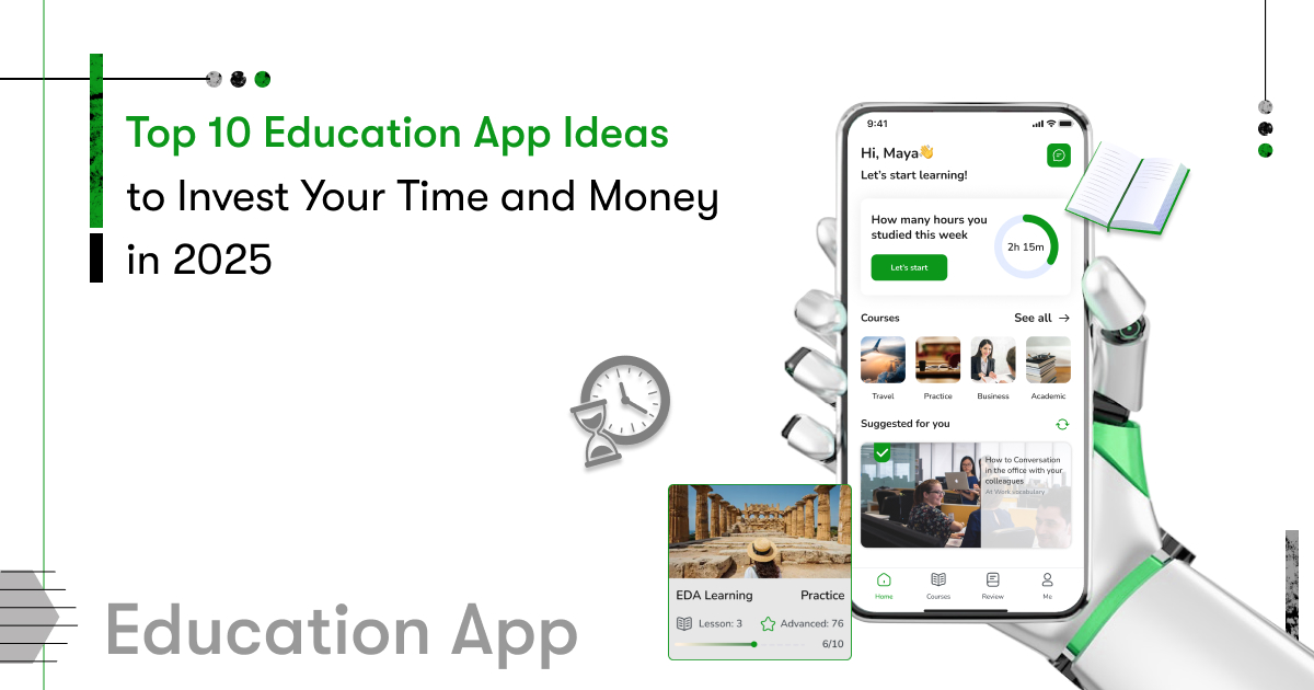 Education App Ideas: Top 10 Innovative Educational App Ideas