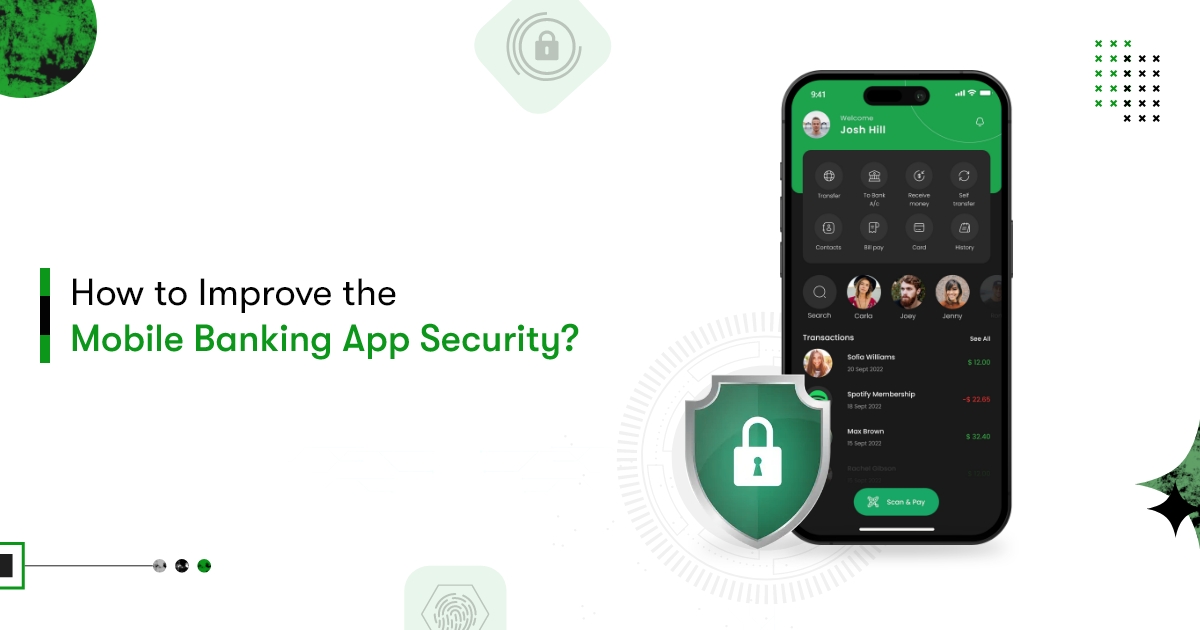 How to Improve the Mobile Banking App Security?