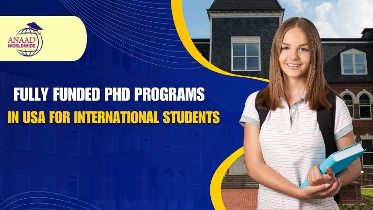 Fully Funded PhD Programs in USA for International Students