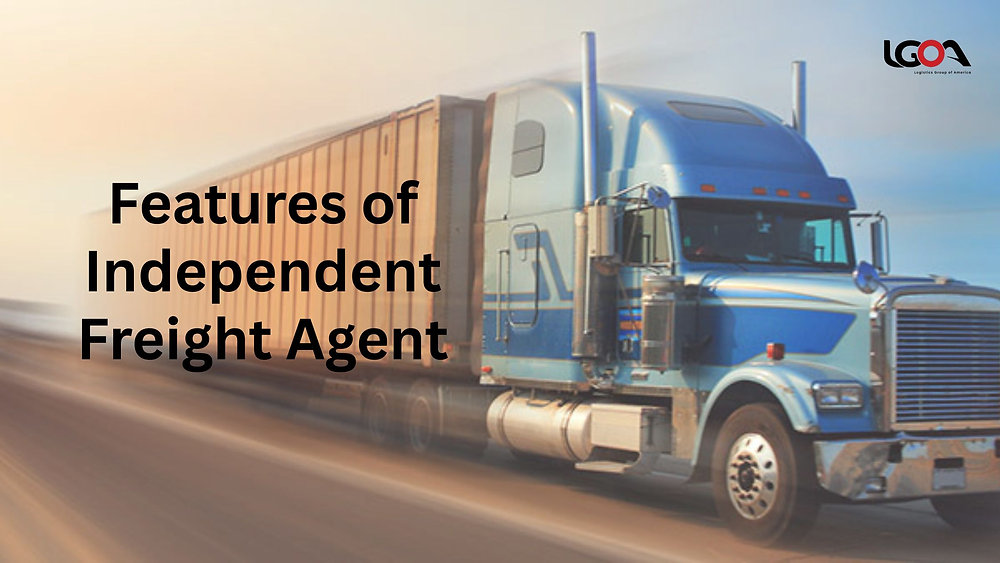 Features of Independent Freight Agent