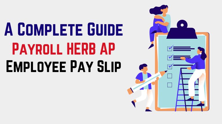 Payroll HERB AP Employee Pay Slip: A Complete Guide