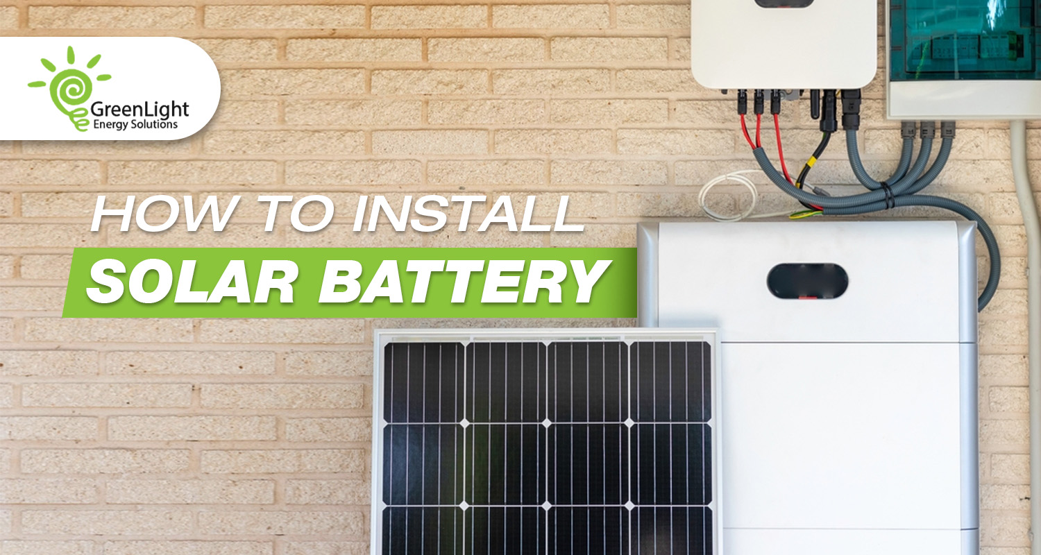 How to Install a Solar Battery: Step-by-Step Guide for Sydney