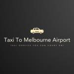 Taxi To Melbourne Airport Profile Picture