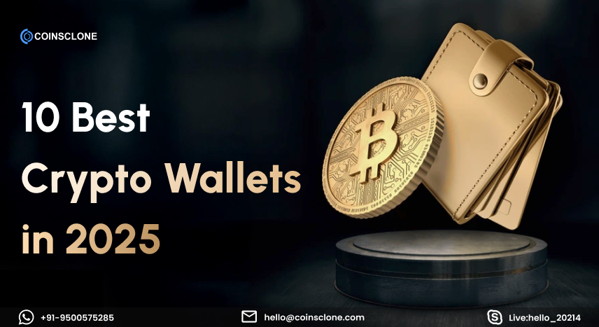 Top 10 Best Crypto Wallets List You Need to Know in 2025