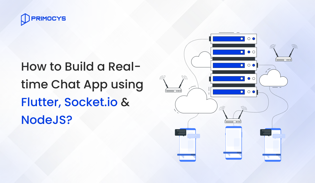 How to Build a Real-time Chat App using Flutter, Socket.io & NodeJS?