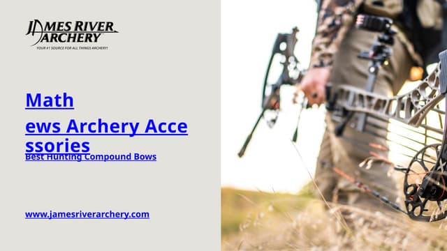 Buy Mathews Bows Online – Precision Gear for Serious Hunters.pptx