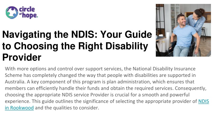 PPT - Navigating the NDIS - Your Guide to Choosing the Right Disability Provider PowerPoint Presentation