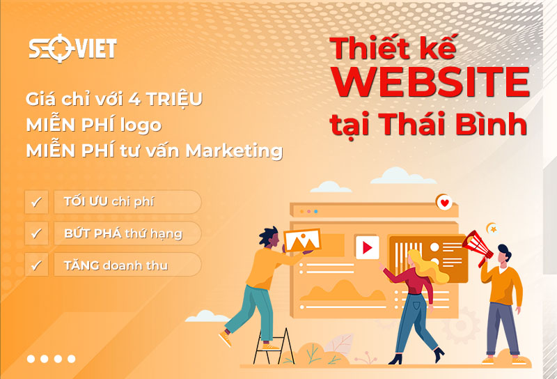 Thiết kế website tại Thái Bình trọn gói, chuẩn SEO, giá tốt