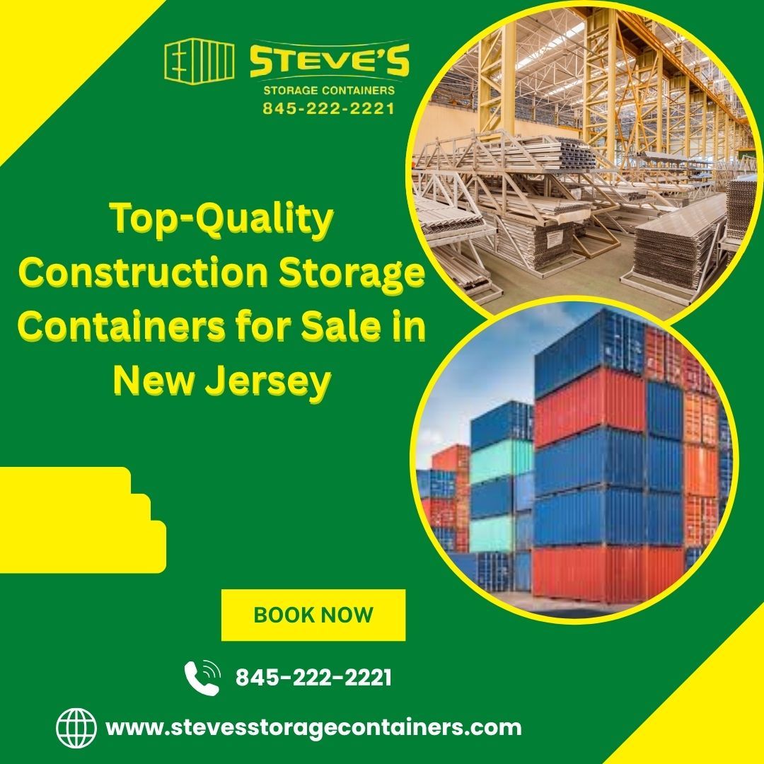 Reliable Storage Solutions: Shipping Containers for Construction and Beyond in New Jersey – @stevesstoragecontainers on Tumblr