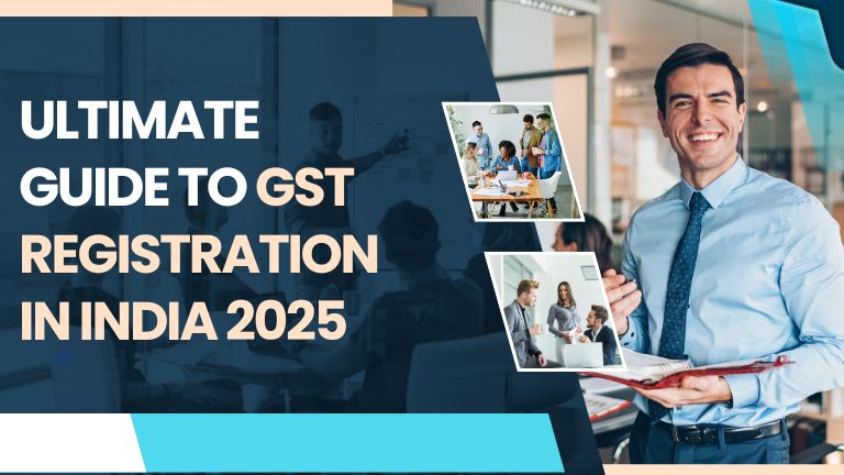 Ultimate Guide to GST Registration in India 2025 – KcorpTax