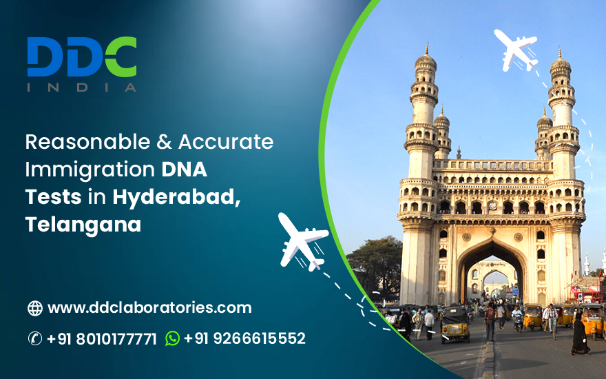 Most Accredited Immigration DNA Tests in Hyderabad, Telangana