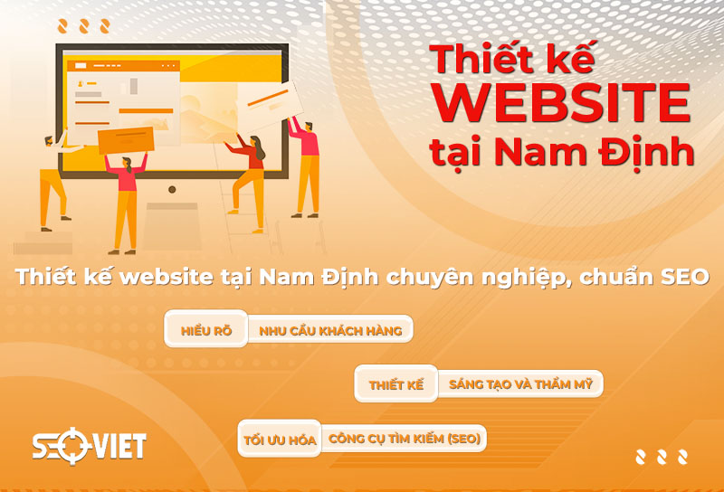 Thiết kế website tại Nam Định chuyên nghiệp, chuẩn SEO