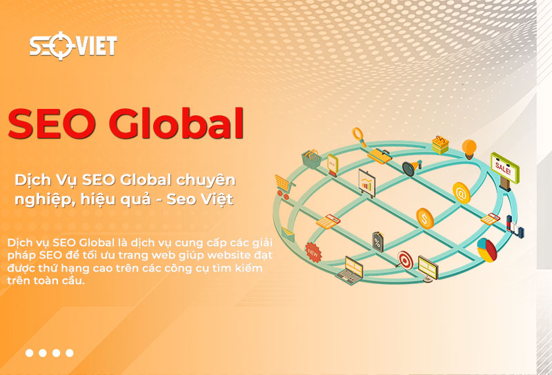 Dịch Vụ SEO Global chuyên nghiệp, hiệu quả - Seo Việt