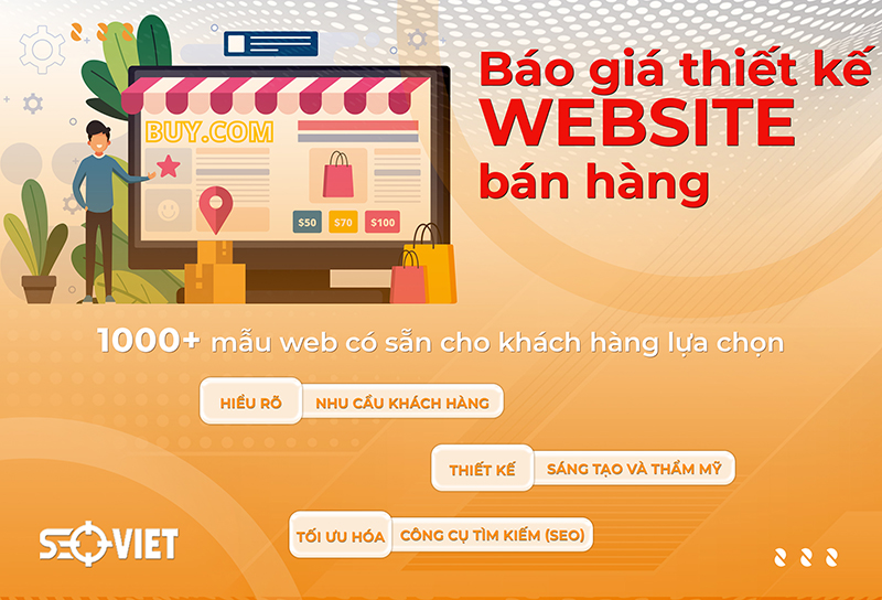 Báo giá thiết kế website bán hàng trọn gói, chuẩn SEO