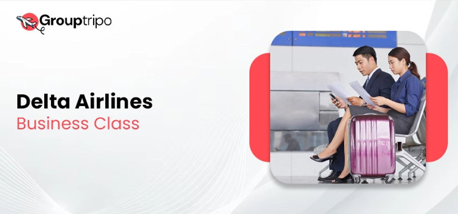 What is Delta Airlines Business Class Check-In Time?