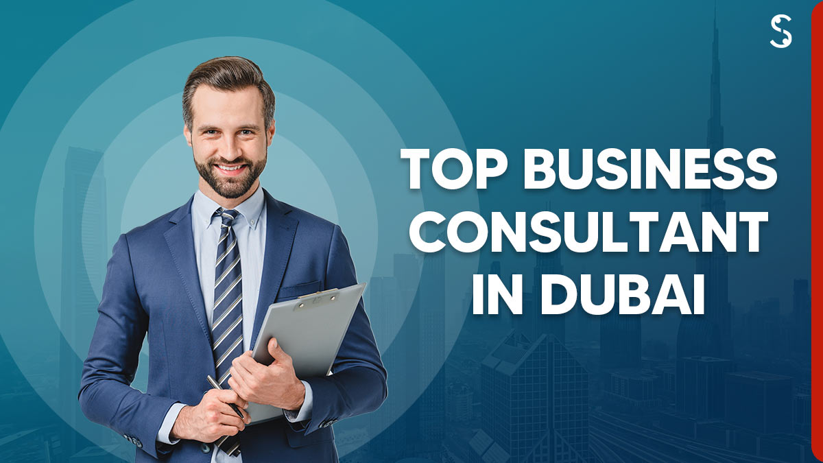 Top Business Consultant in Dubai | #UAE