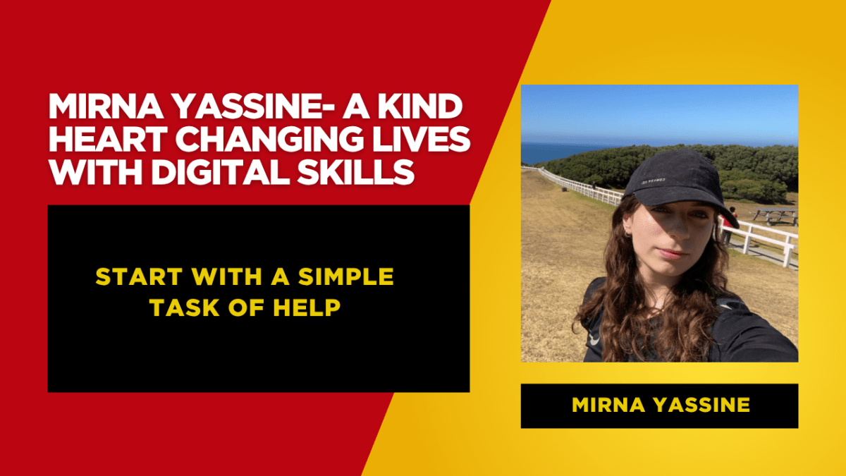 Mirna Yassine- A Kind Heart Changing Lives with Digital Skills – Mirna Yassine