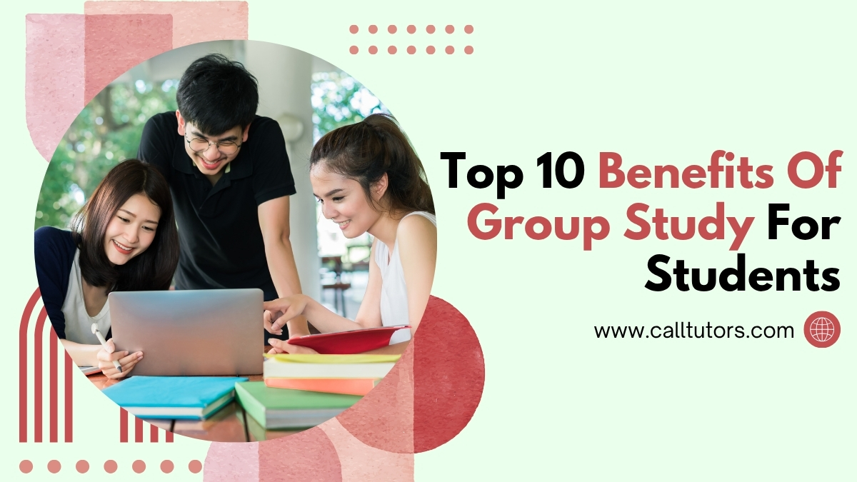 Top 10 Benefits Of Group Study For Students