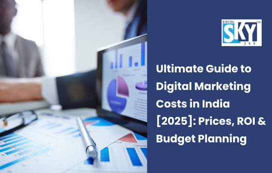 Digital Marketing Costs in India