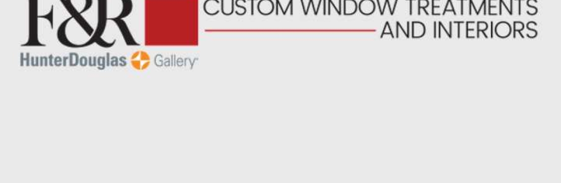 F & R Interiors Custom Window Treatments Cover Image