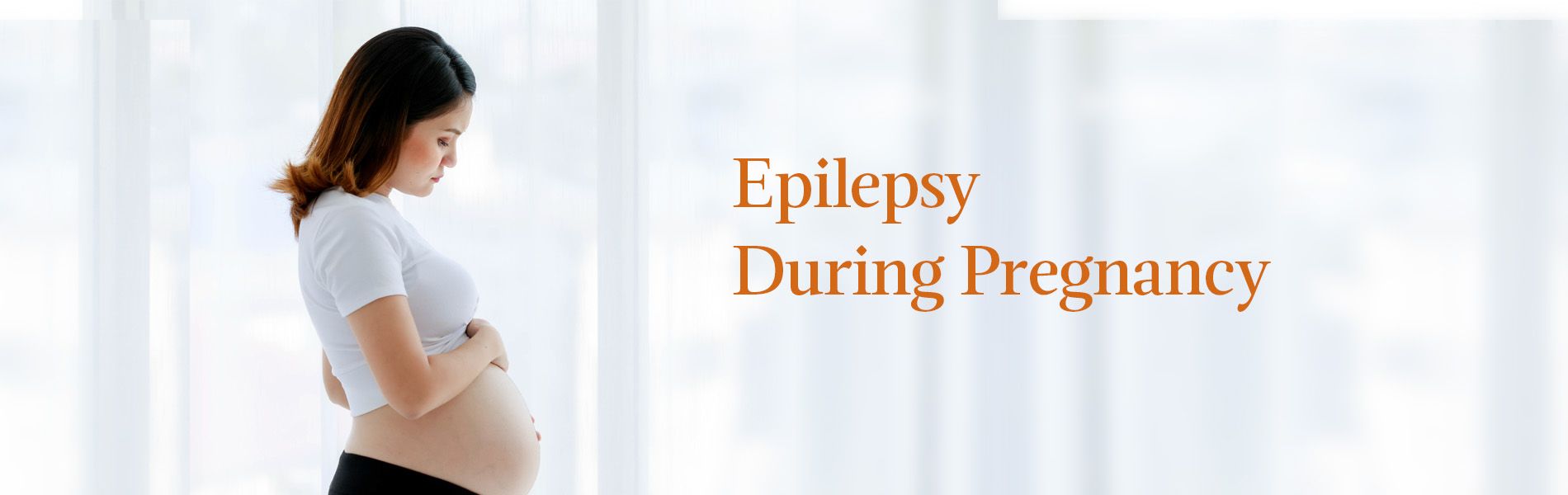 Epilepsy During pregnancy: What you need to know