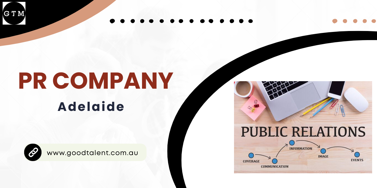 How Good Talent Media Builds Trust as a PR Company in Adelaide – Contact us: