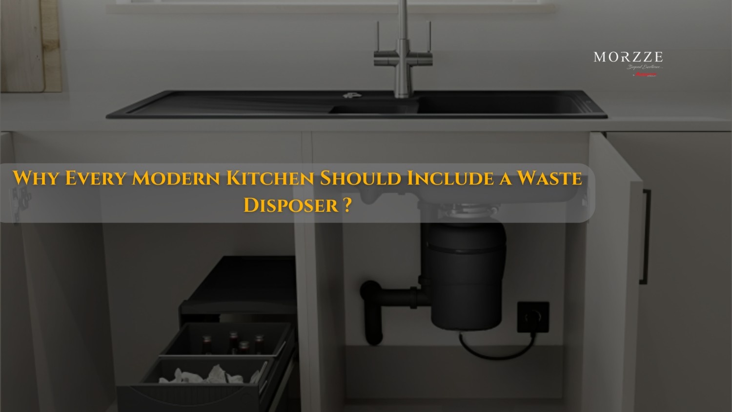 Why Every Modern Kitchen Should Include a Waste Disposer