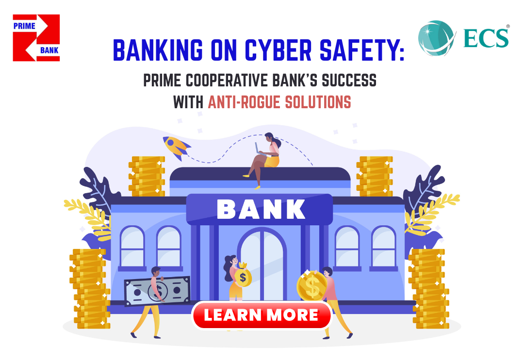 Banking on Cyber Safety: Prime Cooperative Bank’s Success with Anti-Rogue Solution