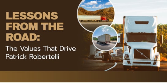 Patrick Robertelli: Road Lessons & Core Values