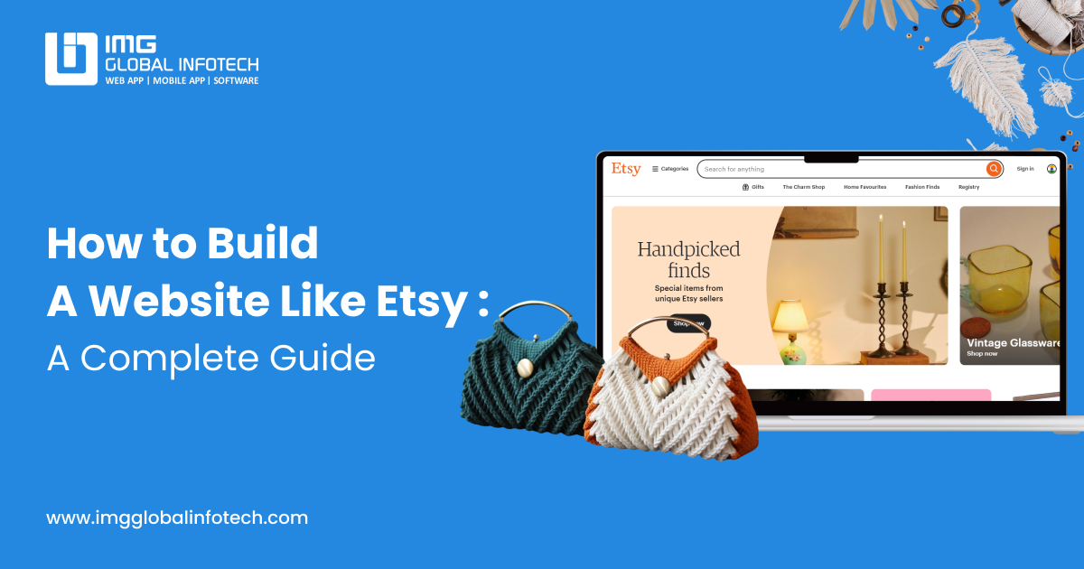 How to Build a Website Like Etsy: A Complete Guide
